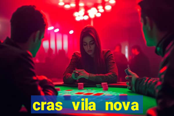 cras vila nova itapeva sp